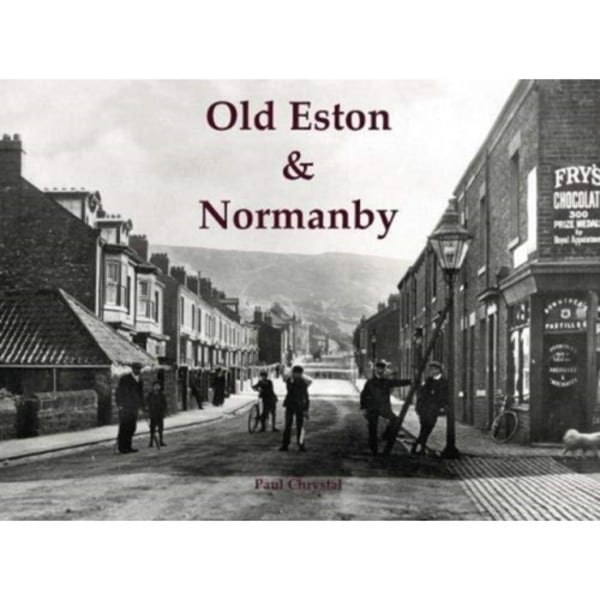 Old Eston & Normanby (häftad, eng)