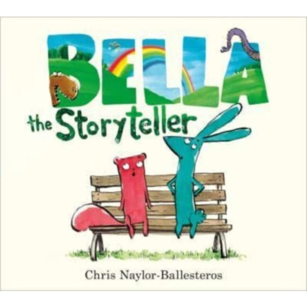 Bella the Storyteller (inbunden, eng)