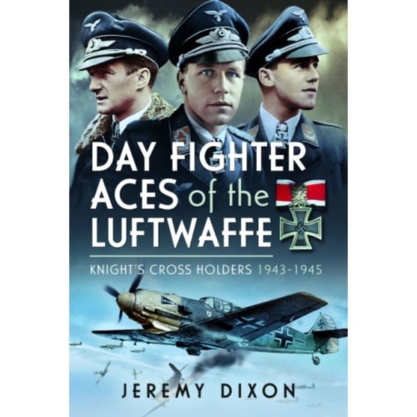 Day Fighter Aces of the Luftwaffe (inbunden, eng)