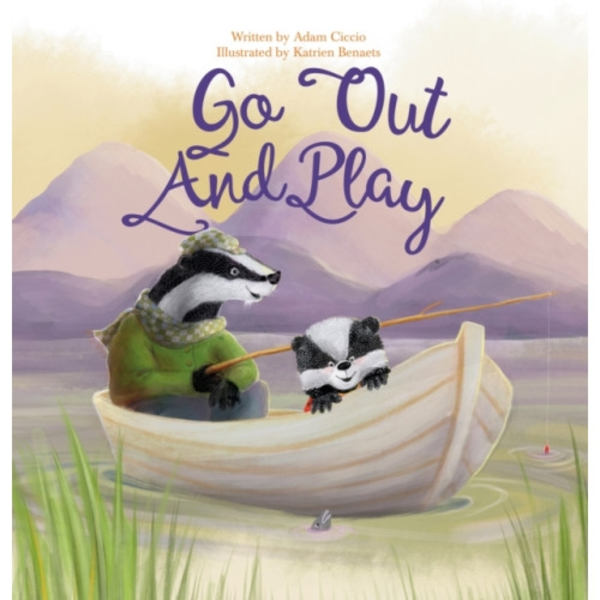 Go Out and Play (inbunden, eng)