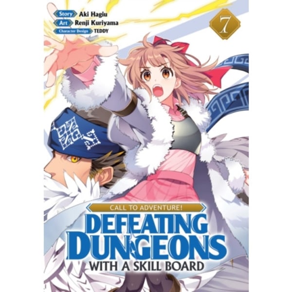 CALL TO ADVENTURE! Defeating Dungeons with a Skill Board (Manga) Vol. 7 (häftad, eng)