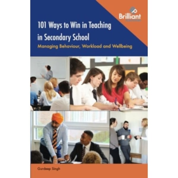 101 Ways to Win in Teaching in Secondary School (häftad, eng)