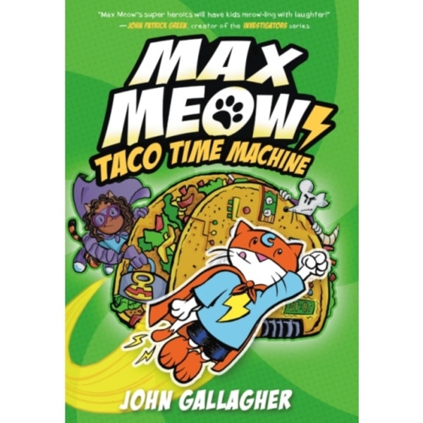 Max Meow Book 4: Taco Time Machine (inbunden, eng)