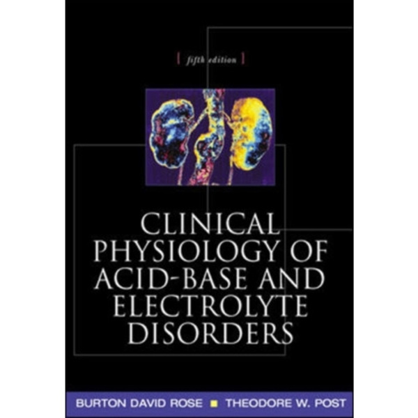 Clinical Physiology of Acid-Base and Electrolyte Disorders (häftad, eng)