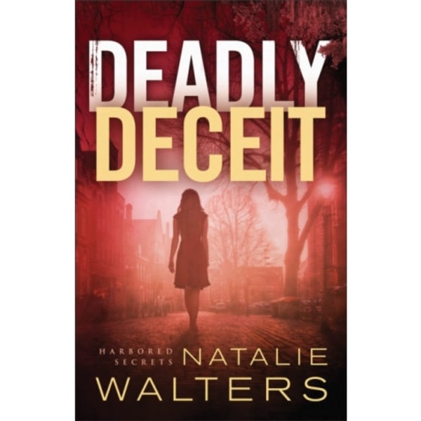 Deadly Deceit (häftad, eng)