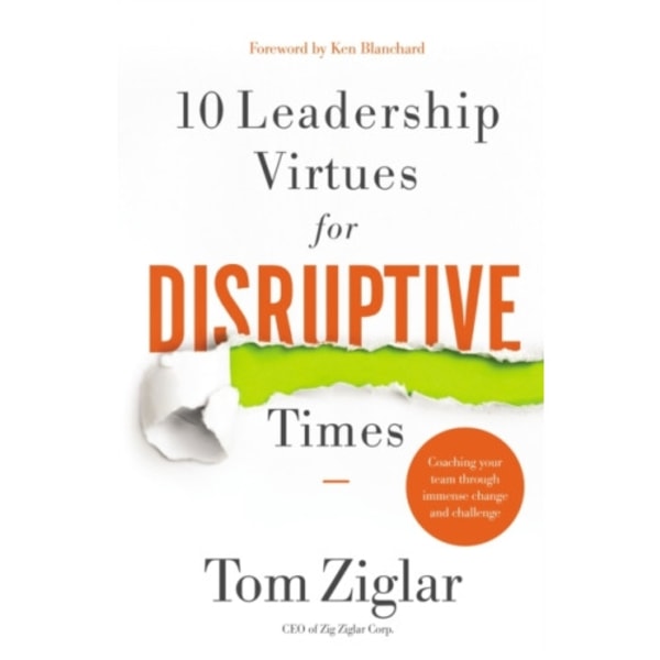 10 Leadership Virtues for Disruptive Times (häftad, eng)