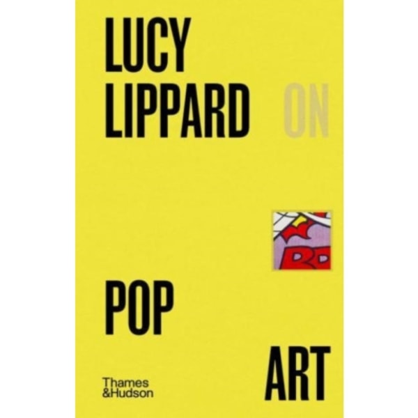 Lucy R. Lippard on Pop Art (inbunden, eng)