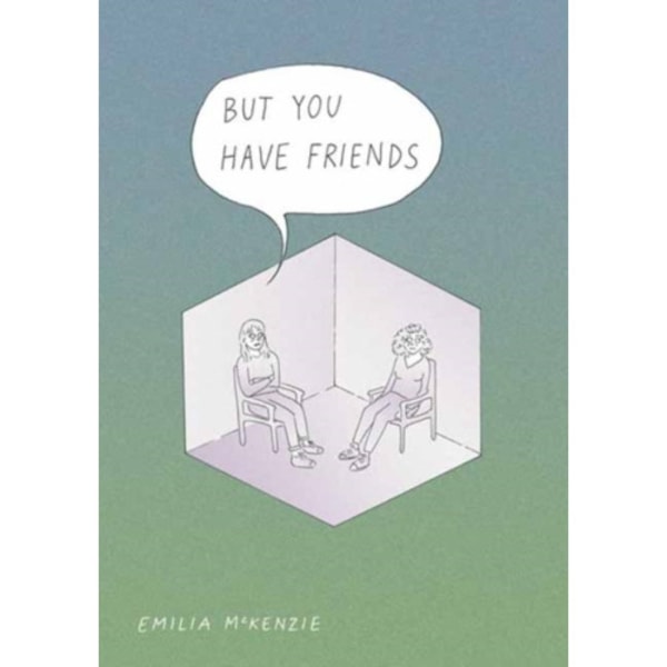 But You Have Friends (häftad, eng)