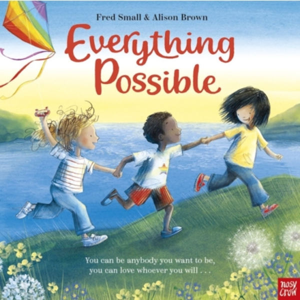 Everything Possible (inbunden, eng)