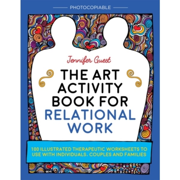 The Art Activity Book for Relational Work (häftad, eng)