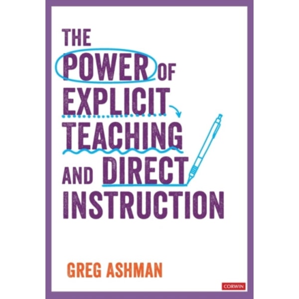 The Power of Explicit Teaching and Direct Instruction (häftad, eng)