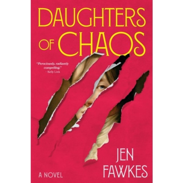 Daughters of Chaos (inbunden, eng)