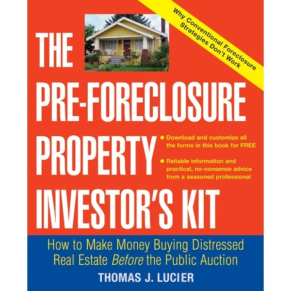 The Pre-Foreclosure Property Investor's Kit (häftad, eng)