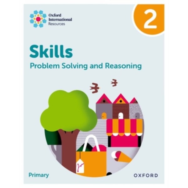 Oxford International Skills: Problem Solving and Reasoning: Practice Book 2 (häftad, eng)