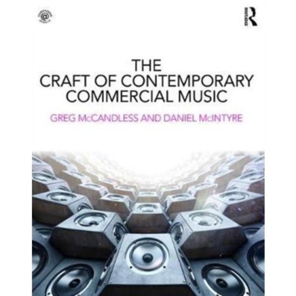 The Craft of Contemporary Commercial Music (häftad, eng)