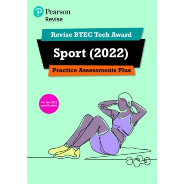 Pearson REVISE BTEC Tech Award Sport Practice Plus - for 2025 and 2026 exams (häftad, eng)