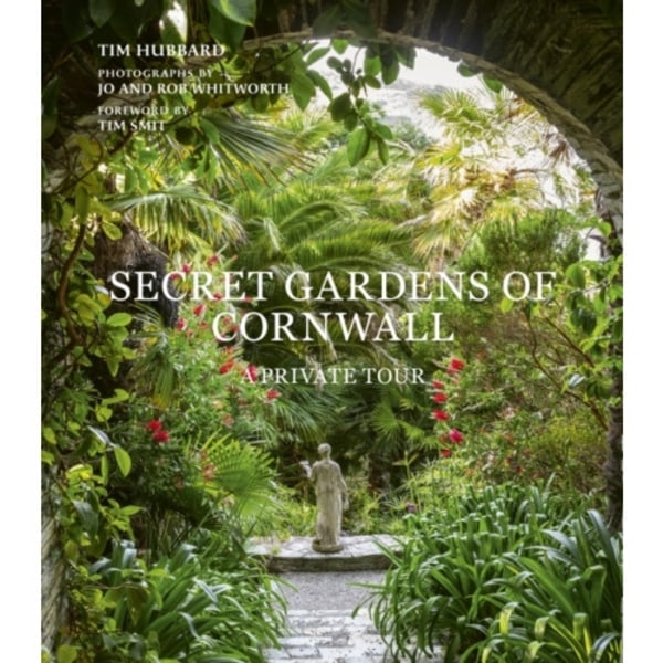 Secret Gardens of Cornwall (inbunden, eng)