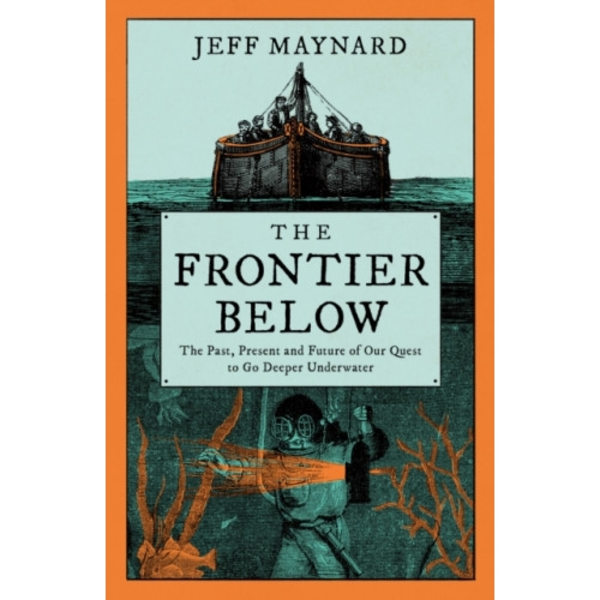 The Frontier Below (häftad, eng)