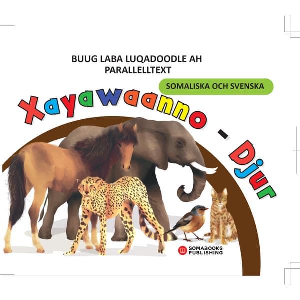 Xayawaanno : Djur (bok, board book, som)
