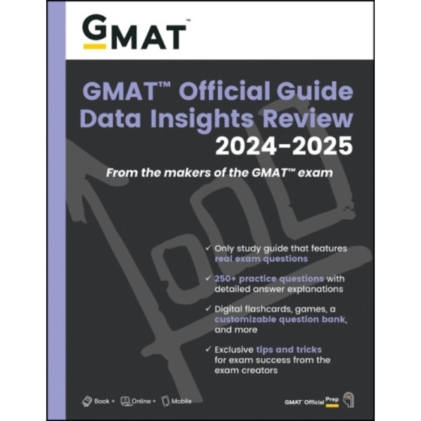 GMAT Official Guide Data Insights Review 2024-2025: Book + Online Question Bank (häftad, eng)