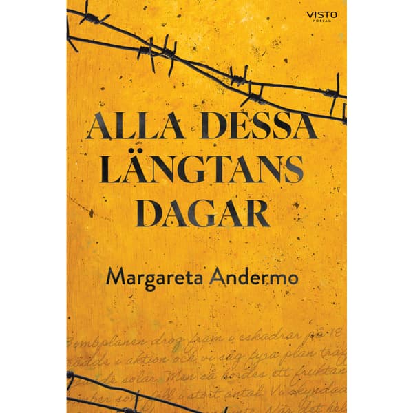 Alla dessa längtans dagar (bok, danskt band)