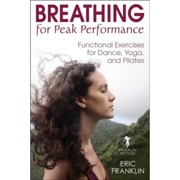 Breathing for Peak Performance (häftad, eng)