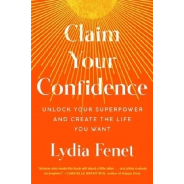 Claim Your Confidence (inbunden, eng)
