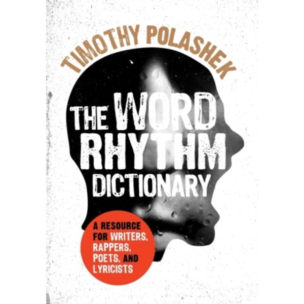 The Word Rhythm Dictionary (häftad, eng)