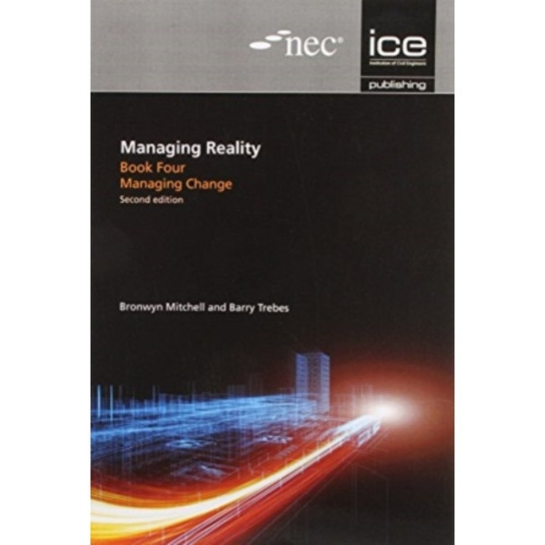 Managing Reality, Second edition. Book 4: Managing change (häftad, eng)