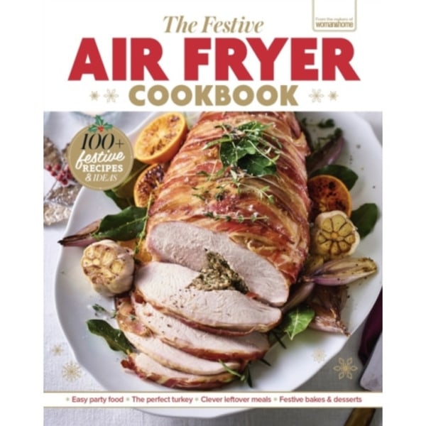 The Festive Air Fryer Cookbook (inbunden, eng)