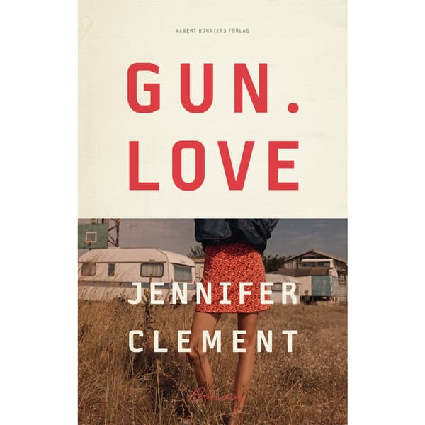Gun love (inbunden)