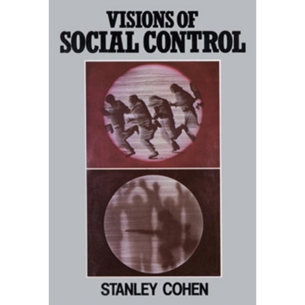 Visions of Social Control (häftad, eng)