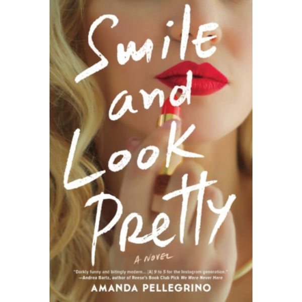 SMILE & LOOK PRETTY (häftad, eng)