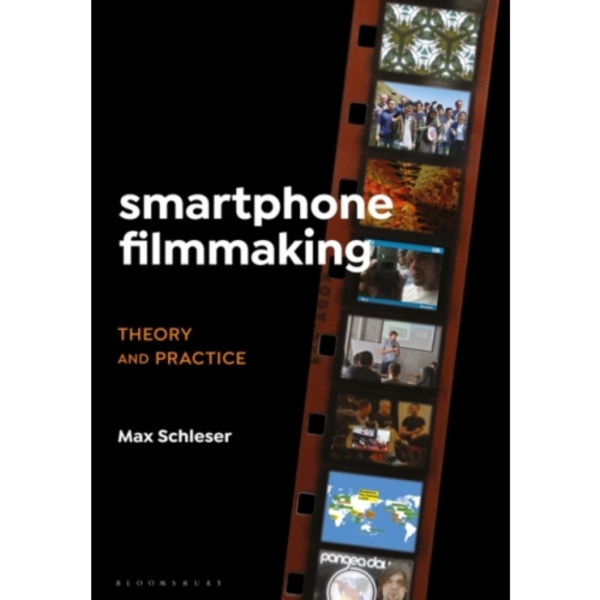 Smartphone Filmmaking (häftad, eng)