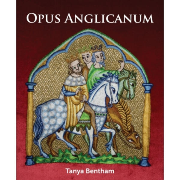 Opus Anglicanum (häftad, eng)