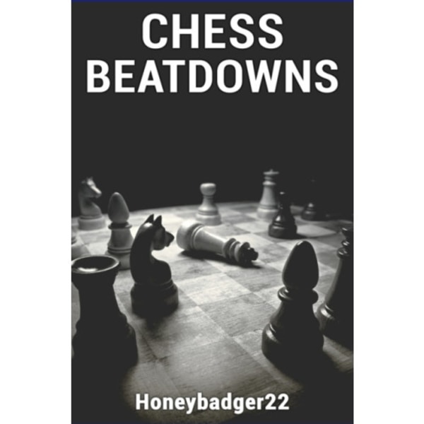 Chess Beatdowns (häftad, eng)
