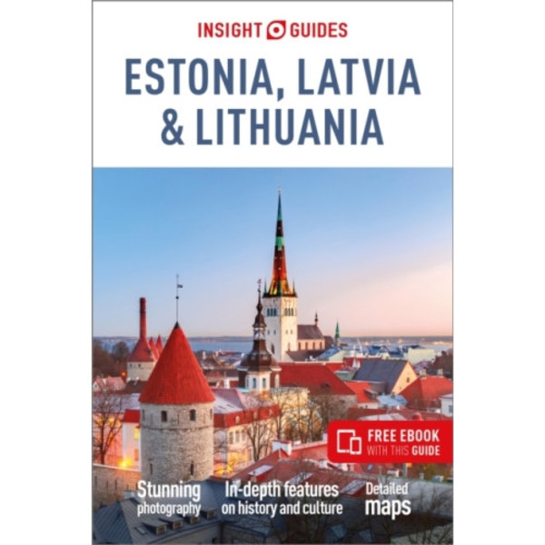 Insight Guides Estonia, Latvia & Lithuania: Travel Guide with eBook (häftad, eng)