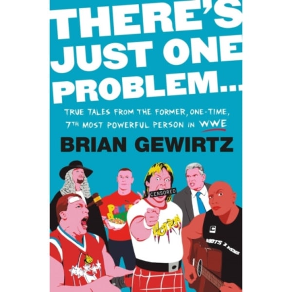 There's Just One Problem... (inbunden, eng)