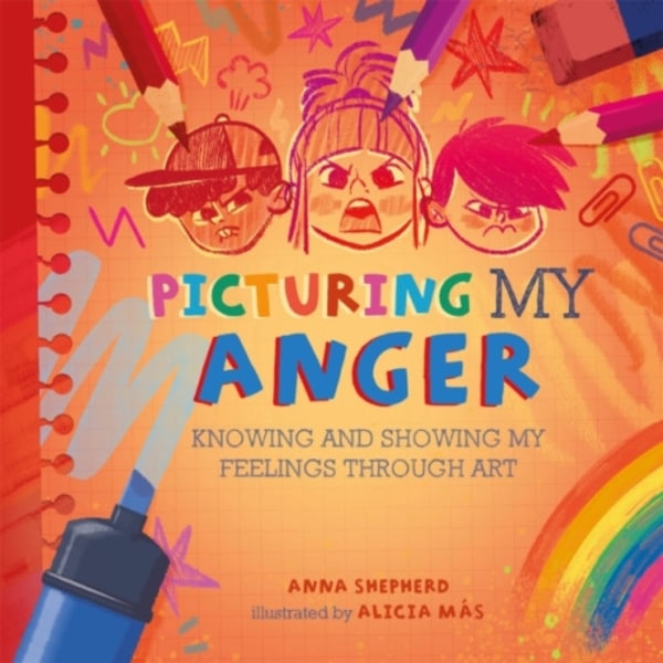 All the Colours of Me: Picturing My Anger (inbunden, eng)