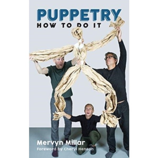 Puppetry: How to Do It (häftad, eng)