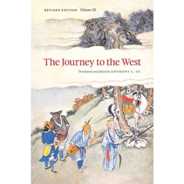 The Journey to the West, Revised Edition, Volume 3 (häftad, eng)