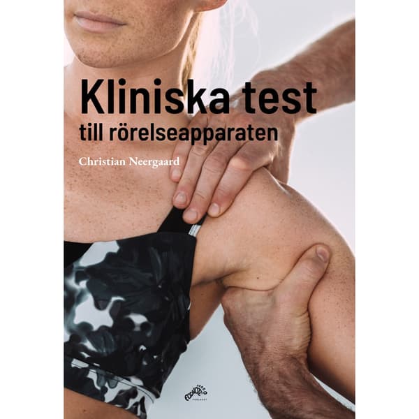 Kliniska test till rörelseapparaten (häftad)