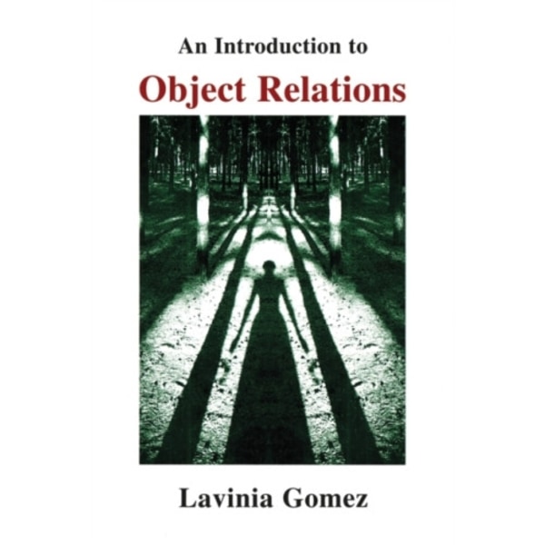 An Introduction to Object Relations (häftad, eng)