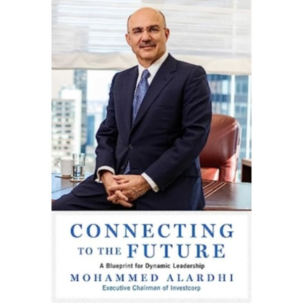 Connecting to the Future (inbunden, eng)