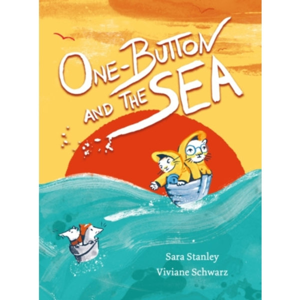 One Button and the Sea (inbunden, eng)
