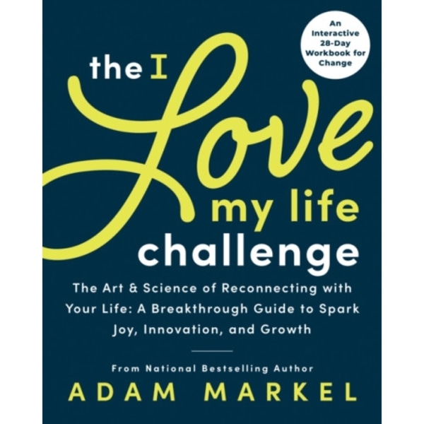 The I Love My Life Challenge (häftad, eng)