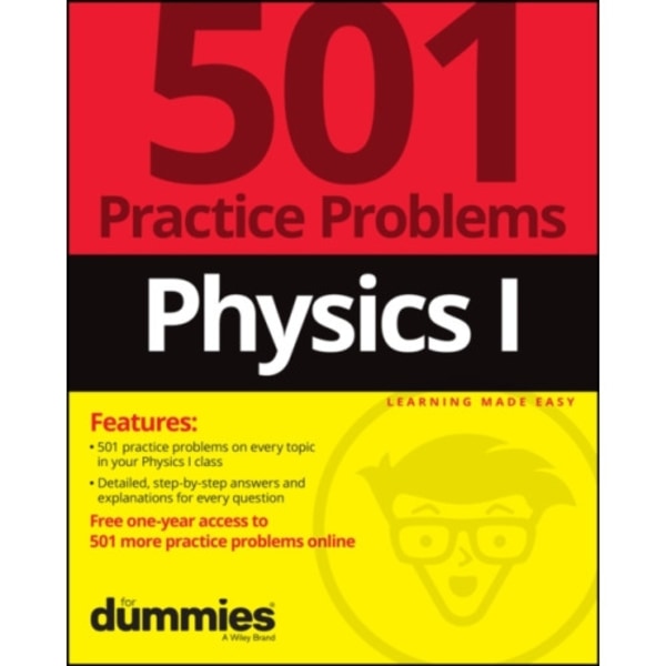 Physics I: 501 Practice Problems For Dummies (+ Free Online Practice) (häftad, eng)