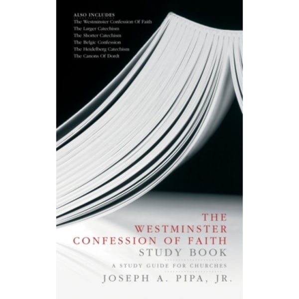 The Westminster Confession of Faith Study Book (häftad, eng)