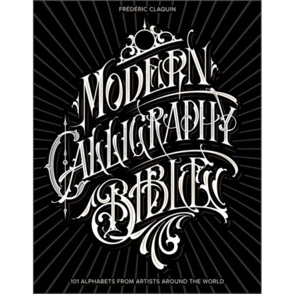 Modern Calligraphy Bible (inbunden, eng)