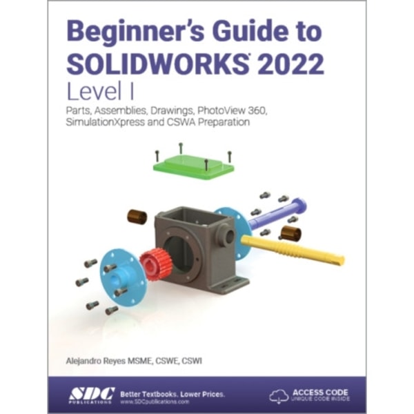 Beginner's Guide to SOLIDWORKS 2022 - Level I (häftad, eng)